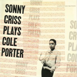 Sonny Criss Plays Cole Porter