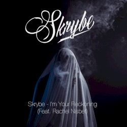 I’m Your Reckoning