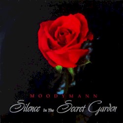 SILENCE IN THE SECRET GARDEN