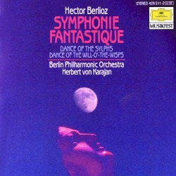 Symphonie Fantastique / Tanz der Sylphen / Tanz der Irrlichter