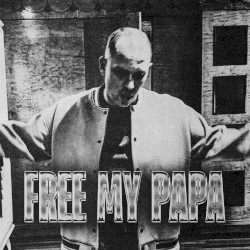 FREE MY PAPA