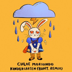 Kindergarten (BUNT. remix)