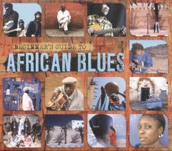 Beginner’s Guide to African Blues