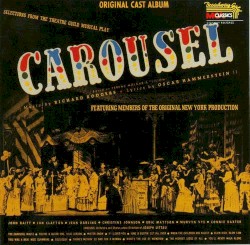 Carousel: Selections From the Theatre Guild Musical Play