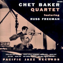 Chet Baker Quartet featuring Russ Freeman
