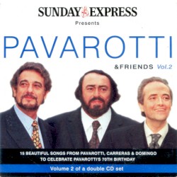 Pavarotti & Friends, Volume 2