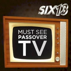 Must See Passover TV