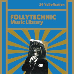 FML29 Yellofication