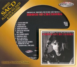 Eddie and the Cruisers: Original Motion Picture Soundtrack