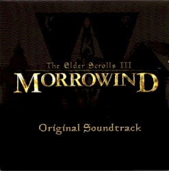 The Elder Scrolls III: Morrowind: Original Soundtrack