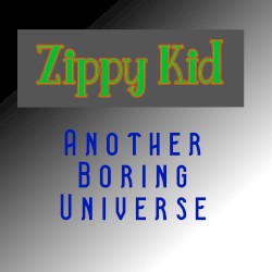 Another Boring Universe