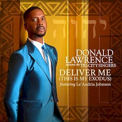 Deliver Me (This Is My Exodus)