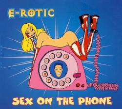 Sex on the Phone