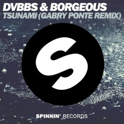 Tsunami (Gabry Ponte Remix)