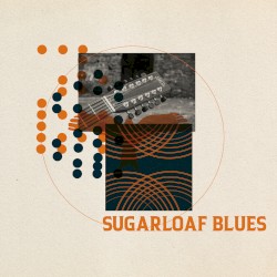 Sugarloaf Blues