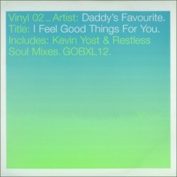 I Feel Good Things for You