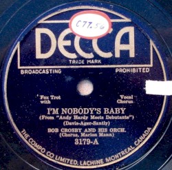 I'm Nobody's Baby / Speak Easy