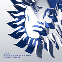 Not Necessarily a Man (L-Side Remix)