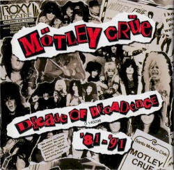 Decade of Decadence ’81–’91