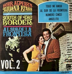 South of the Border (Al sur de la frontera, Vol. 2)
