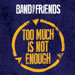 Too Much Is Not Enough