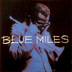 Blue Miles