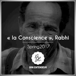 La Conscience, Rabhi