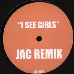 I See Girls (Jac remix)