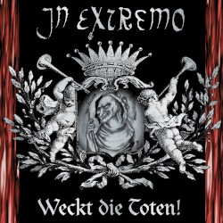 Weckt die Toten!