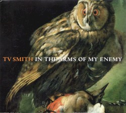 In the Arms of My Enemy