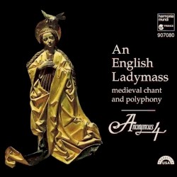 An English Ladymass: Medieval Chant and Polyphony