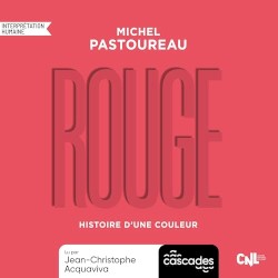 Rouge : Histoire d'une couleur