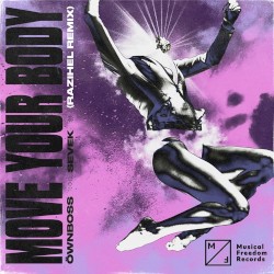 Move Your Body (RAIZHELL Remix)