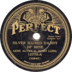 That Silver Haired Daddy of Mine / Mississippi Valley Blues
