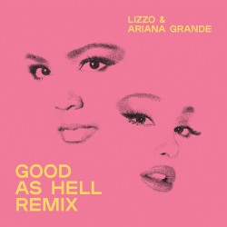 Good as Hell (remix)