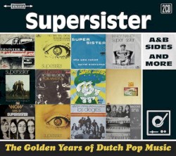The Golden Years of Dutch Pop Music (A&B Sides and More)