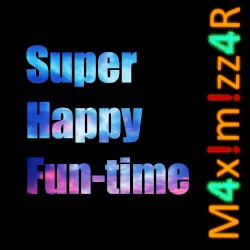 Super Happy Fun-time