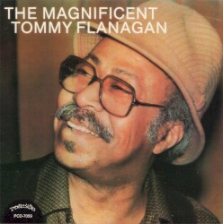 The Magnificent Tommy Flanagan