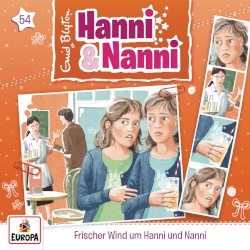 Hanni und Nanni 54: Frischer Wind um Hanni und Nanni