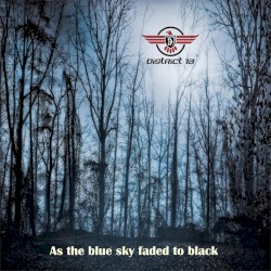 As the Blue Sky Faded to Black