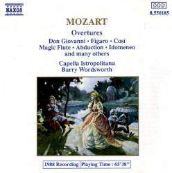 Overtures: Don Giovanni / Figaro / Cosí / Magic Flute / Abduction / Idomeno and Many Others