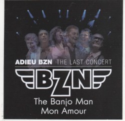 The Banjo Man / Mon amour (Adieu BZN)