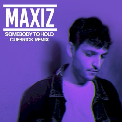 Somebody to Hold (Cuebrick remix)