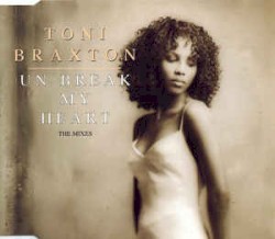 Un-Break My Heart