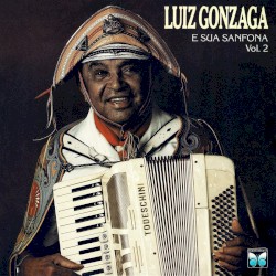 Luiz Gonzaga e sua sanfona