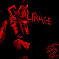 COURAGE