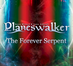 The Forever Serpent