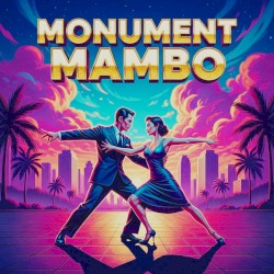 Monument Mambo