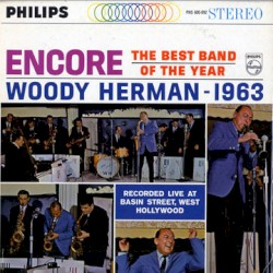 Encore: Woody Herman – 1963
