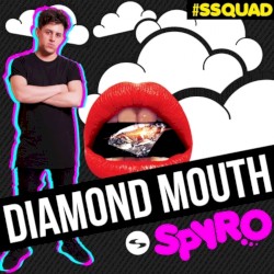 Diamond mouth